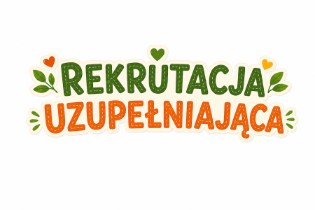 Rekrutacja uzupełniająca 